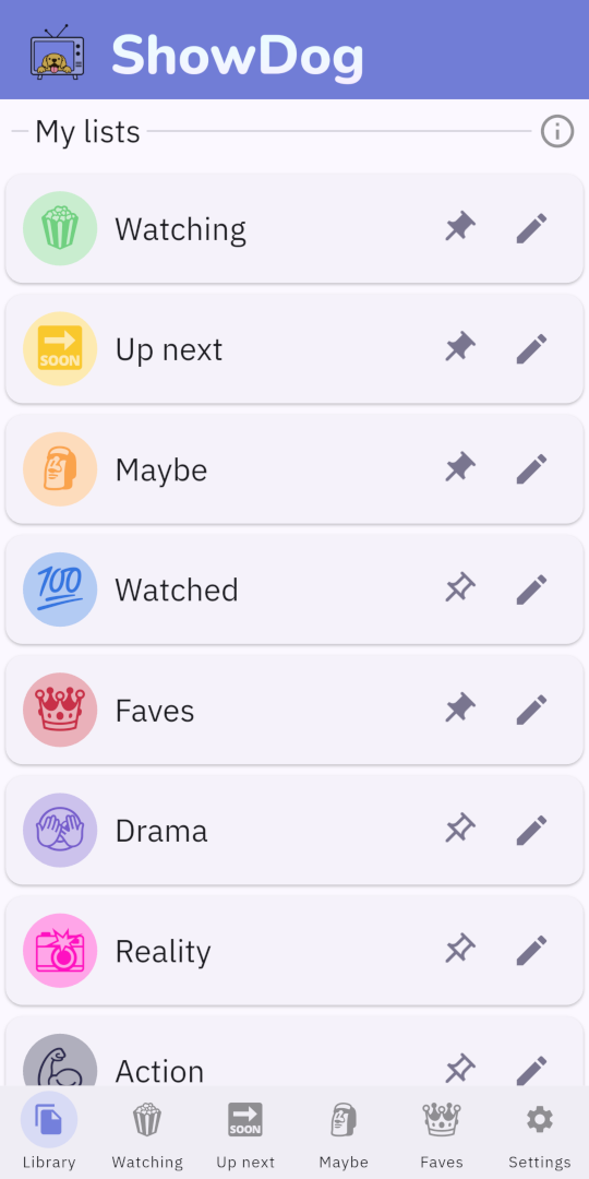 In-app screenshot of TV-show lists and alternate, user-selected emojis associated with them: Watching (🍿), Up next (🔜), Maybe (🗿), Watched (💯), Faves (👑), Drama (🫣), Reality (📸), Action (💪)